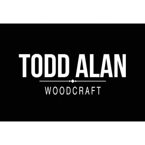 Todd Alan Woodcraft Gift Card - Todd Alan Woodcraft